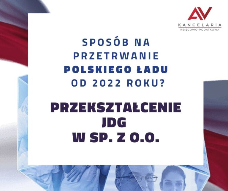 Polski Ład – przekształcenie działalności jedynym rozwiązaniem?