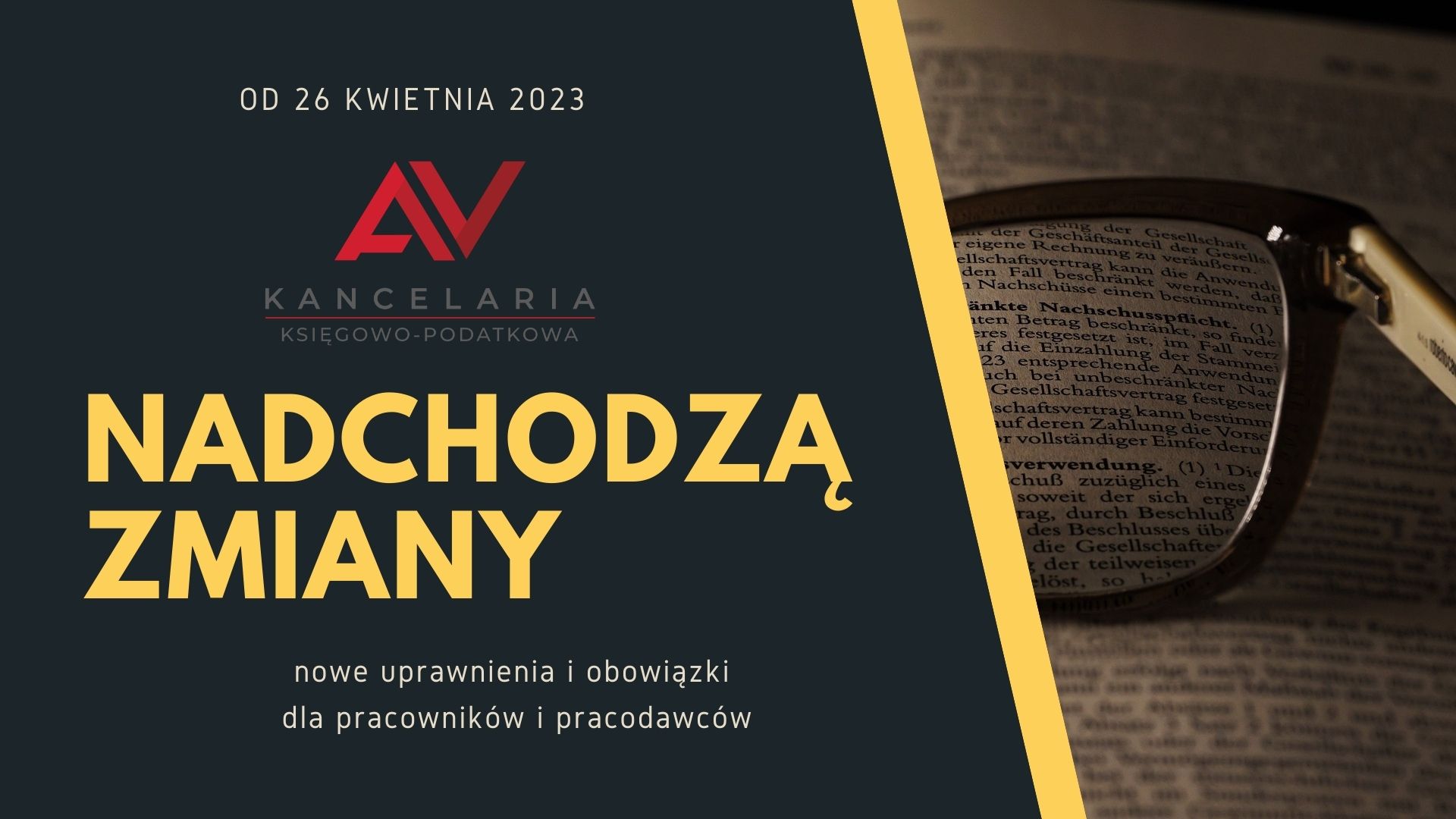 Co nas czeka po 26 kwietnia 2023? Zmiany w przepisach Kodeksu Pracy.
